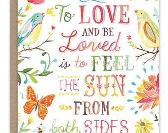 Love and Be Loved - Greeting Card