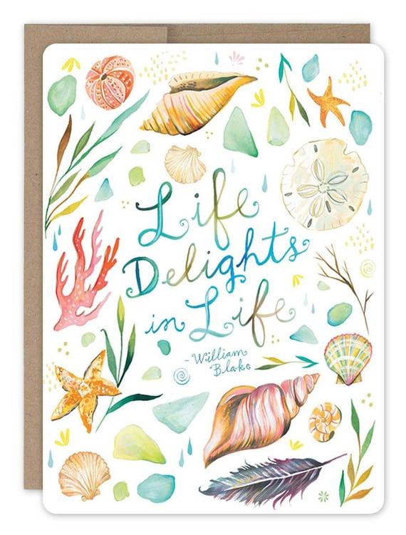 Life Delights in Life Greeting Card