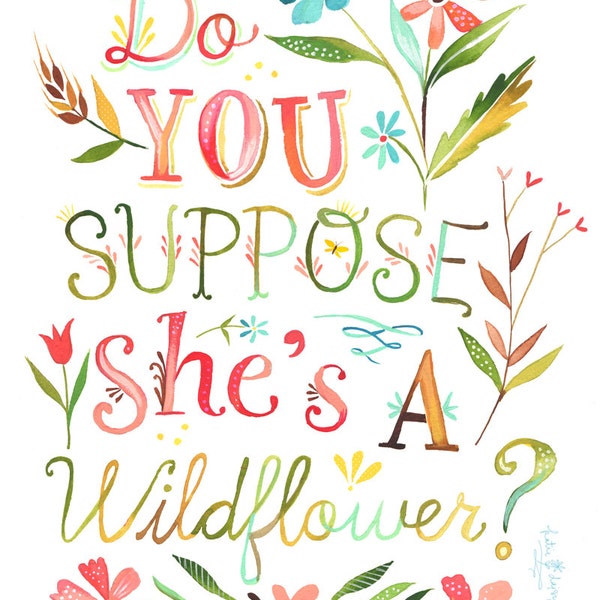 She's a Wildflower Print | Vertical Print | Alice in Wonderland | Katie Daisy Art | Watercolor Quote | Wall art | 8x10 | 11x14