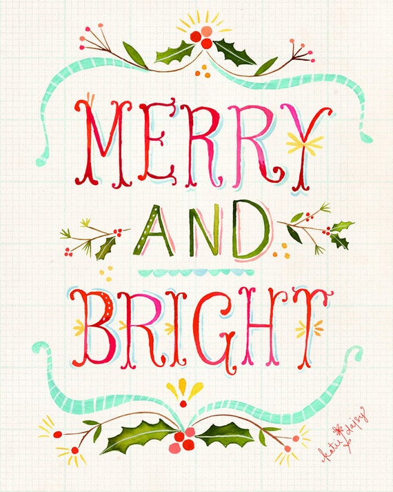 Merry and Bright Print | Watercolor Lettering | Christmas Wall Art | Katie Daisy | 8x10
