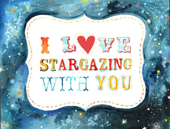 I Love Stargazing With You art print | Celestial Wall Art | Hand Lettering | watercolor print