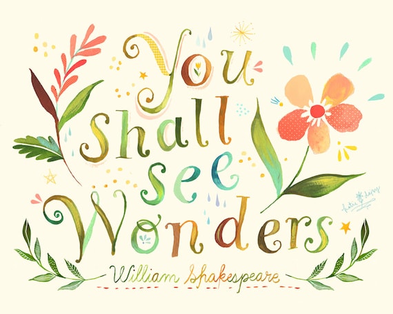 You Shall See Wonders Art Print