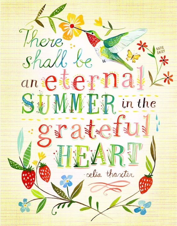 Eternal Summer art print | Hummingbird Floral Wall Art | Watercolor Quote | Hand Lettering | Katie Daisy