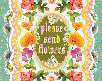 Please Send Flowers art print | Watercolor Typography | Hand Lettered | Floral Wall Art | Katie Daisy