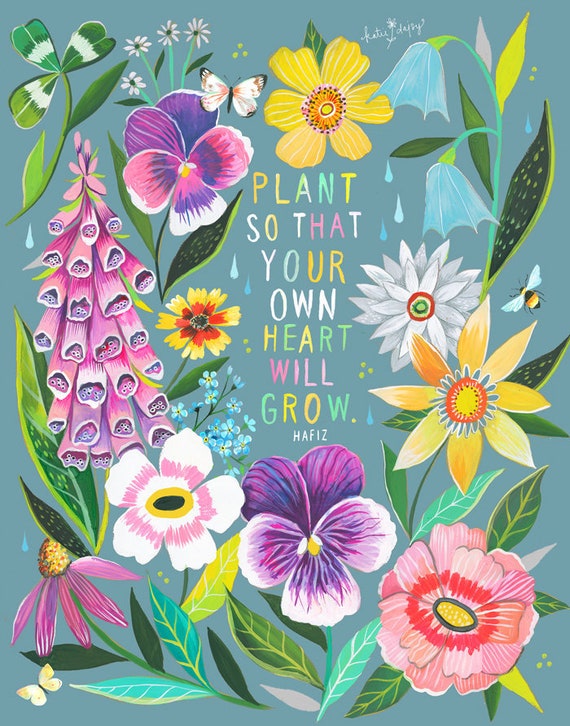 Plant | Wildflower Art Print | Floral Wall Art | Hafiz | Katie Daisy | 8x10 | 11x14