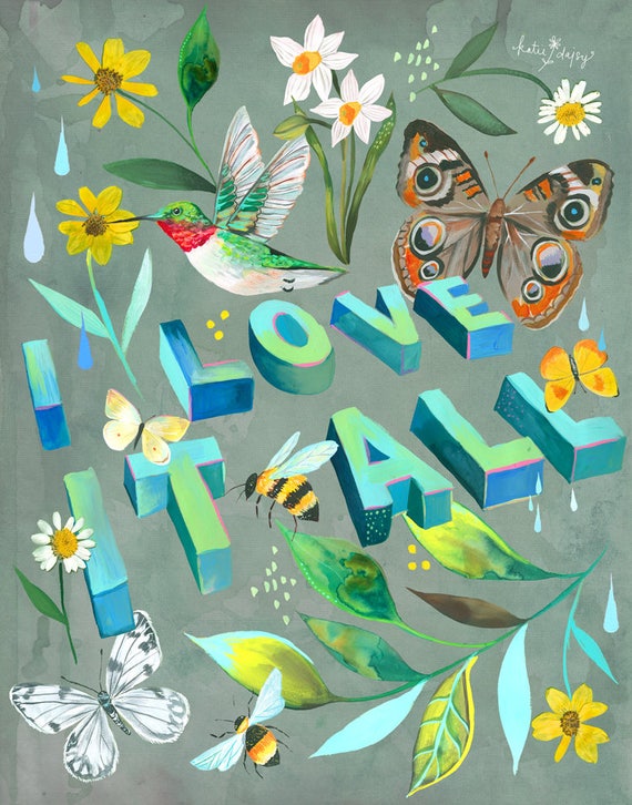 I Love It All Art Print