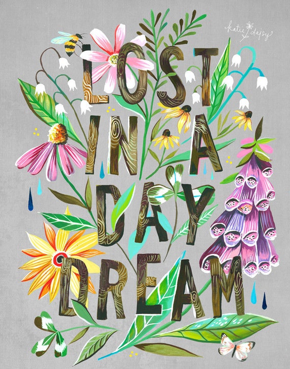 Lost in A Daydream | Wildflower Art Print | Floral Wall Art | Katie Daisy | 8x10 | 11x14
