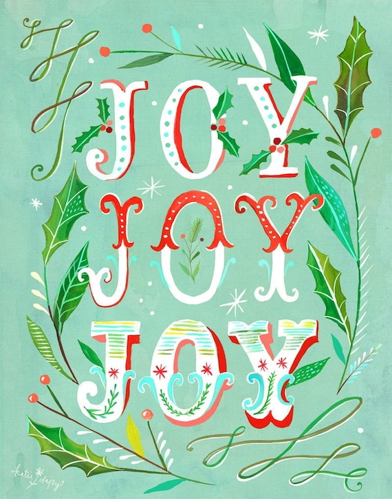 Joy Joy Joy | Holiday Wall Art | by Katie Daisy