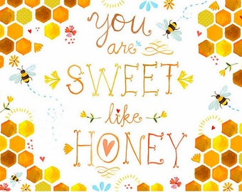 Sweet Like Honey art print | Watercolor quote | Wall art