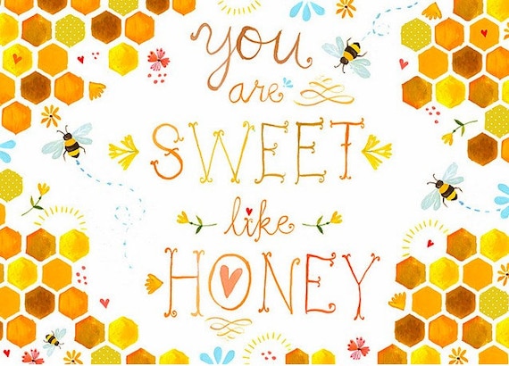 Sweet Like Honey art print | Watercolor quote | Wall art