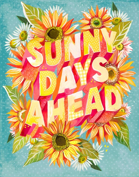 Sunny Days Art Print | Hand Lettering | Katie Daisy Wall Art