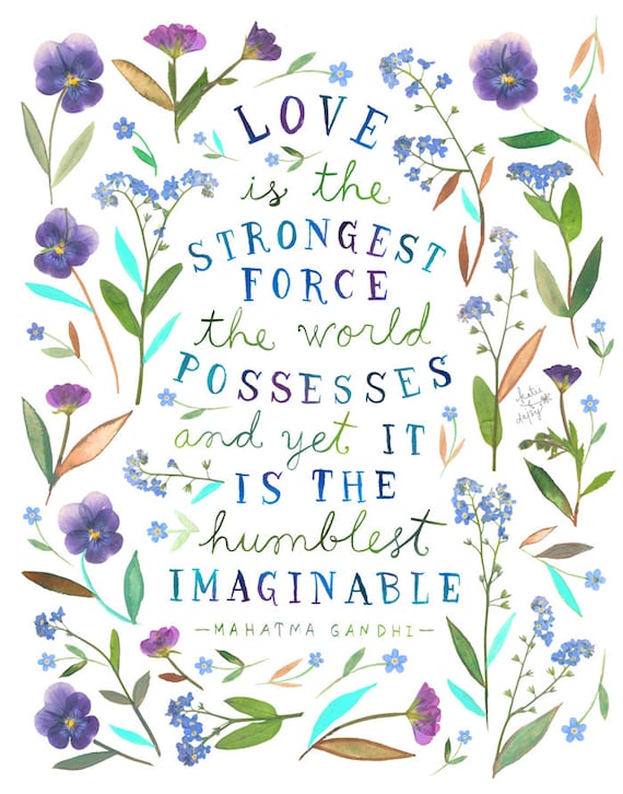 Love Is The Strongest Force Print by Katie Daisy