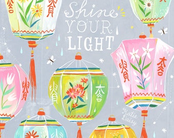 Shine Your Light Art Print