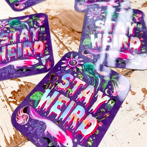 Stay Weird Holographic Sticker image 7
