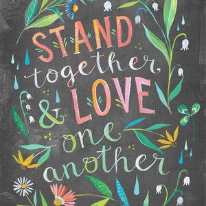 Stand Together Print  | Unity Quote | Watercolor Quote | Inspirational Lettering | Wall art | 8x10 | 11x14