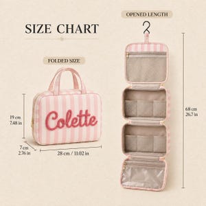 May include: A pink and white striped hanging toiletry bag with the name Colette in pink script. The folded bag measures 11.02 inches wide, 7.48 inches high, and 2.76 inches deep. When fully opened, the bag reaches a total length of 26.7 inches.