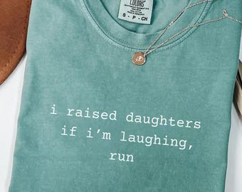 Comfort Colors® Funny Mom Shirt, Sarcastic Mom Shirt, Funny Shirt for Mom, Mom Daughter Shirt, Mothers day gift, Daughter gift