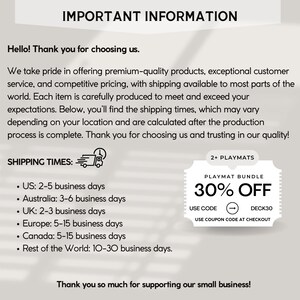 May include: An informational graphic with the text "IMPORTANT INFORMATION" at the top. The text includes a thank you message, details about product quality, and shipping times for various regions, along with a coupon code for a playmat bundle.