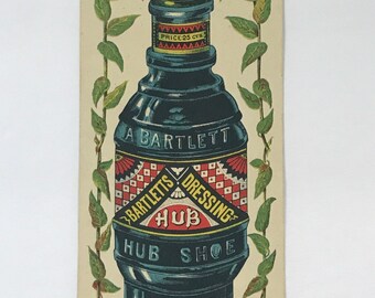 Antique Trade Card - Bartlett’s Hub Dressing for Shoes