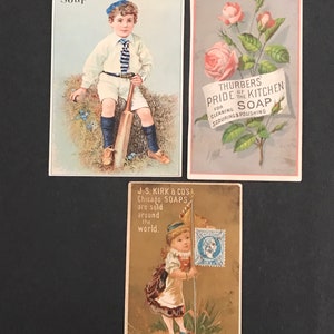 3 Antique Trade Cards - Soap - Soapine , Thurber, and J.S. Kirk & Co.