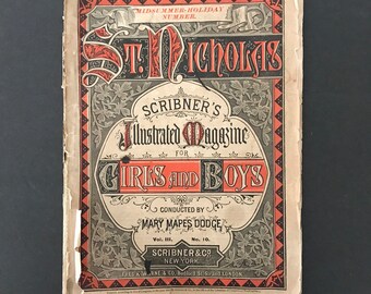 Antique (1876) Children’s Magazine - St. Nicholas Scribner’s Illustrated Magazine fir Girls and Boys