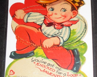 Vintage Unused Valentine Card - You've Got Me Knocked for a Loop, Valentine