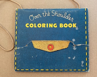 Vintage (1949) Over the Shoulder Coloring Book - Mostly Unused