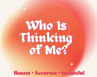 who is thinking of me, same day, tarot reading, psychic reading, in depth reading, detailed reading, clairvoyant, telepathic
