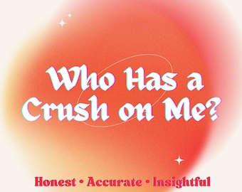 who has a crush on me, same day, tarot reading, psychic reading, in depth reading, detailed reading, clairvoyant, telepathic, tarot