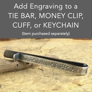 Add engraving to a TIE BAR, money clip, cuff, or keychain. Engraving ONLY, no product is included in this listing.