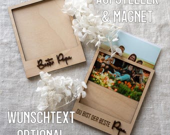 Polaroid Bilderrahmen aus Holz – Geschenk zum Vatertag – Geschenk Papa personalisierbar – Bester Papa + Opa – Magnet und Aufsteller