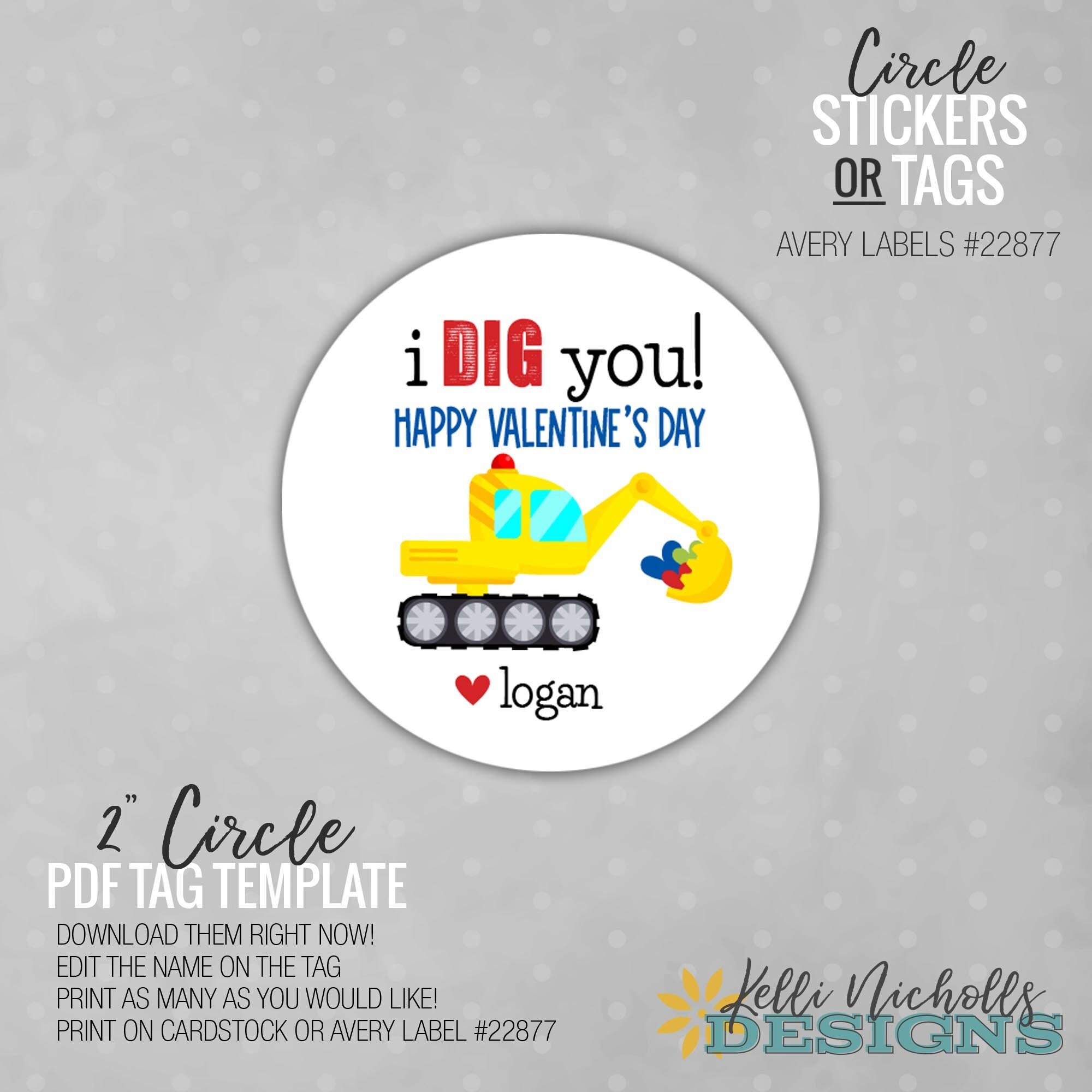 I dig you Valentine's Day Sticker/Tag, Personalized Treat Bag Circle Labels, boy valentine, Instant download Avery Template #22807