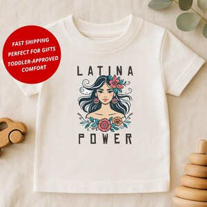 Latina Shirt: Latina Power Toddler Tee, Hispanic Heritage Shirt for Girls, Latinx Pride Kids Top