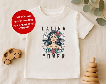 Latina Shirt: Latina Power Toddler Tee, Hispanic Heritage Shirt for Girls, Latinx Pride Kids Top