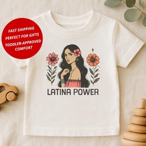 Latina Shirt: Latina Power Toddler Tee, Hispanic Heritage Gift, Latin Pride Kids T-Shirt