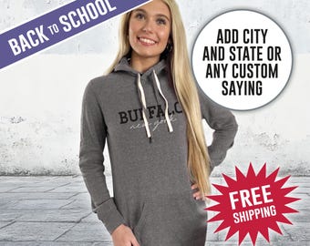 Custom City and State Hoodie, Hometown Hoody, Personalized Hoody, City and State Sweatshirt Dress, Collegiate Hoodie, Custom City Sweatshirt
