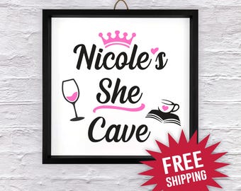 Personalized She Cave Sign, She Shed Wood Sign, House Warming Gift, Birthday Gift, Custom Gift for Mom, Wife, Sister, Mother&#39;s Day, Sister