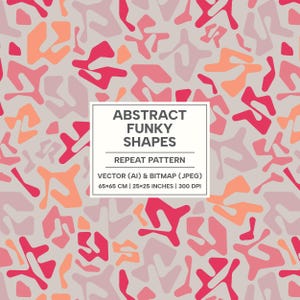 Formes abstraites géniales, motif sans couture, décoration d'intérieur, projets de bricolage, emballage, motif organique, couleurs tendance, vecteur + fichiers JPEG prêts à imprimer