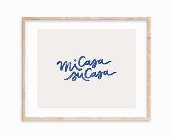 Hand-Drawn Mi Casa Su Casa 8x10 Art Print: Customizable Color, Kitchen Art Print, Spanish Art Print, Welcome Art Print, Entryway Art Print