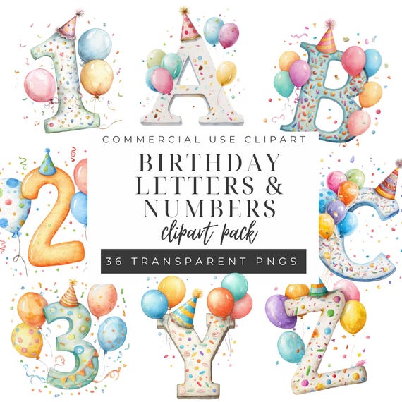Watercolor Numbers & Letters Clipart, Birthday Alphabet PNG, Digital Download, Cute Art for Kids' Projects, Balloons, Birthday Party Clipart