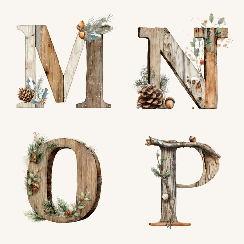 May include: Four wooden letters, M, N, O, and P, are depicted in a watercolor style. Each letter is crafted from wood and adorned with natural elements like pinecones, acorns, and evergreen sprigs, creating a rustic, seasonal aesthetic.