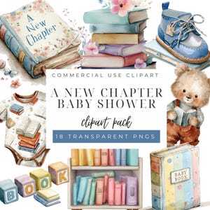 May include: Watercolor clipart pack with a baby shower theme. Includes illustrations of books, a baby shoe, a teddy bear, baby blocks, and a onesie. The text "A New Chapter Baby Shower" is displayed.