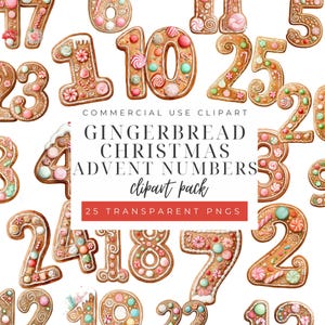 Puede incluir: Una colección de números de adviento navideños estilo pan de jengibre, cada uno decorado con caramelos y glaseado de colores. Los números son de varios tamaños y estilos, con un fondo blanco. La imagen incluye el texto "GINGERBREAD CHRISTMAS ADVENT NUMBERS clipart pack".