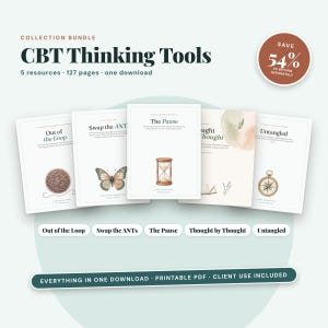 Puede incluir: Un paquete de cinco recursos PDF imprimibles de CBT Thinking Tools con un total de 127 páginas. Las portadas incluyen los títulos Out of the Loop, Swap the ANTs, The Pause, Thought by Thought y Untangled con ilustraciones de ovillo de lana, mariposa, reloj de arena, acuarela y brújula.