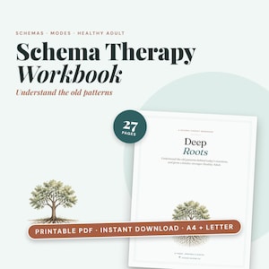 Puede incluir: Un libro de ejercicios de terapia de esquemas de 27 páginas, con el texto "Deep Roots" y "Understand the old patterns". La portada muestra una ilustración de un árbol y una banda indica "PRINTABLE PDF - INSTANT DOWNLOAD - A4 + LETTER."