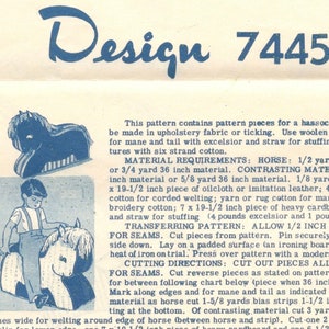 May include: A vintage sewing pattern for a horse-shaped hassock. The pattern is printed on a white background with blue text and illustrations. The pattern includes instructions for cutting and sewing the hassock, as well as a list of materials needed. The pattern is for Design 7445.