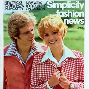 May include: A magazine cover featuring a couple in casual clothing. The magazine is titled "Simplicity fashion news" and the issue is from April. The text "New tricks to sew now in jacketry" and "New ways to double up on fashion" is also visible.