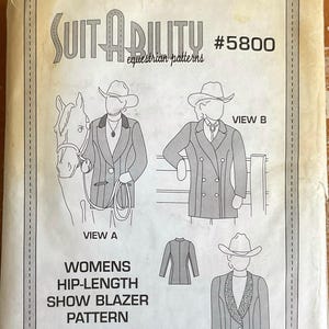 May include: A vintage sewing pattern for a women's hip-length show blazer. The pattern packet features illustrations of the blazer in various views, with the text "SUITABILITY equestrian patterns" and "MISSES SIZES 6-24".