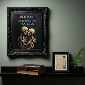 Personalised Skeleton Couple Print, In This Life and the Next Gothic Wall Art, Gothic Couple Gift, Dark Romance Wedding Anniversary Art bild 9