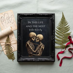 Personalised Skeleton Couple Print, In This Life and the Next Gothic Wall Art, Gothic Couple Gift, Dark Romance Wedding Anniversary Art bild 10